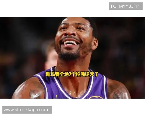 湖人双星范德彪与斯玛特联手难掩阵容缺陷强队对决暴露攻防短板